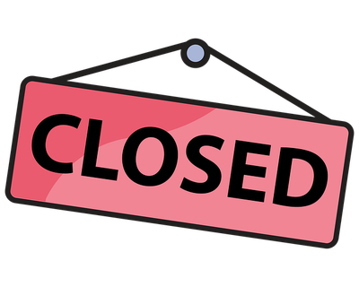 Closed. Closed.