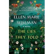green and floral book cover for The Lies They Told by Ellen Marie Wiseman 